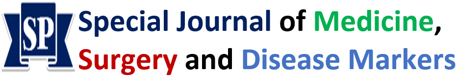 Special Journal of Medicine, Surgery and Diseases Markers- MSD